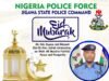 NPF: SECURITY DEPLOYMENT FOR 2026 EID AL-FITR SALLAH FESTIVITIES