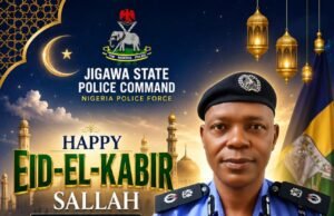 JIGAWA: POLICE ASSURES ADEQUATE SECURITY DURING EID-EL-KABIR CELEBRATION