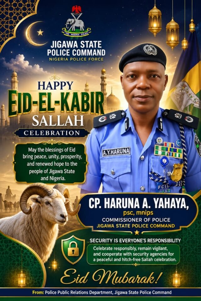 JIGAWA: POLICE ASSURES ADEQUATE SECURITY DURING EID-EL-KABIR CELEBRATION