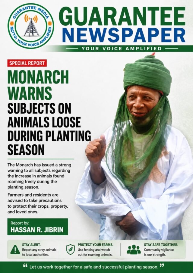 Monarch Warns Subjects On Animals Loose During Planting Season