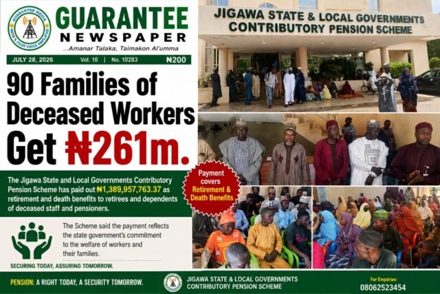 Again: 90 Families of Deceased Workers Get ₦261m in jigawa – Pension board.