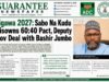 JIGAWA 2027: NaKudu Disowns 60:40 Pact, Deputy Gov Deal with Jumbo.