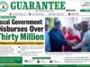 Local Gov’t Disburses 0ver 30M as Polling Unit Dev. fund.