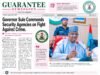 Governor Sule Commends Security Agencies on Fight Against Crime.