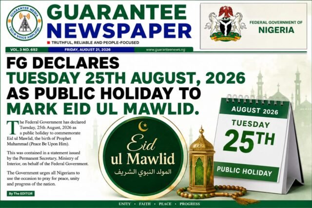 MAULUD: FG DECLARES TUESDAY 25TH AUGUST, 2026 AS PUBLIC HOLIDAY